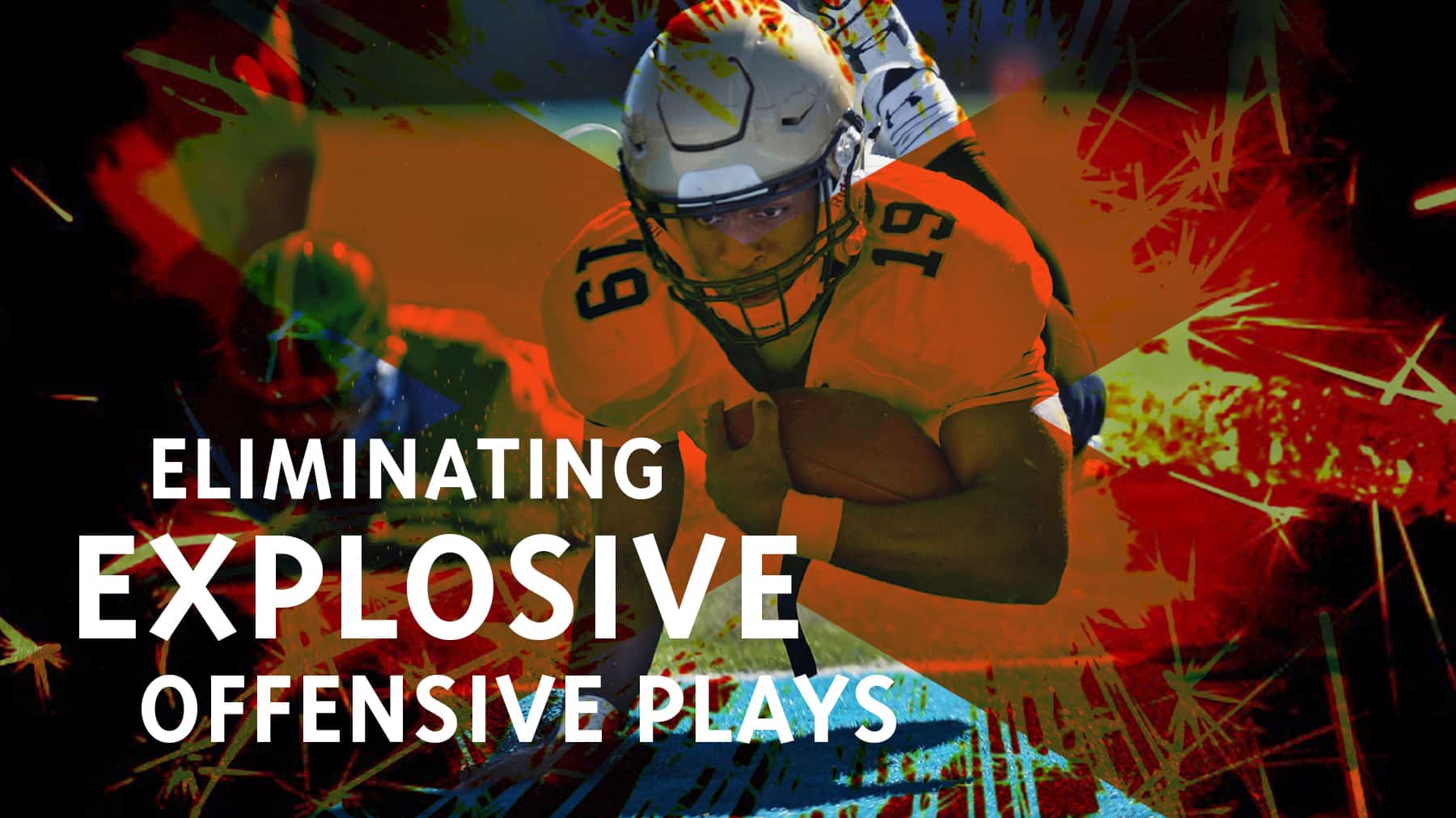 Derek Mason Eliminating explosive offensive plays The Art of