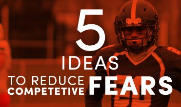 5 ideas to reduce competitive fears